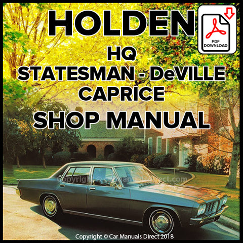 Holden Statesman HQ Sedan, Statesman DeVille Sedan Factory Workshop Manual | carmanualsdirect
