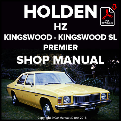 HOLDEN HZ Kingswood, Kingswood SL, Premier 1977-1979 Factory Workshop Manual | carmanualsdirect