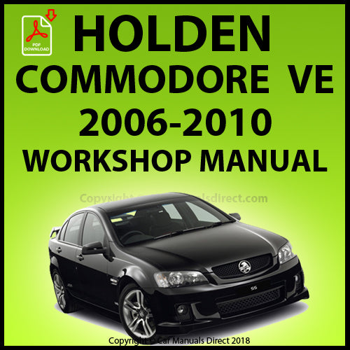 Holden VE Commodore Omega - SV6 - SS - SS V - Berlina - V Series - Lumina - 60th Anniversary - International - Calais - Calais V -  Calais V International Factory Workshop Manual | PDF Download | carmanualsdirect