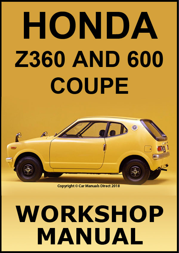 HONDA Z360 and 600 Coupe 1970-1973 Factory Workshop Manual | PDF Download | carmanualsdirect