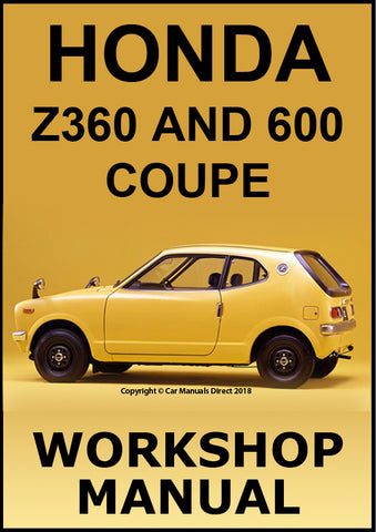 HONDA Z360 and 600 Coupe 1970-1973 Factory Workshop Manual | PDF Download | carmanualsdirect