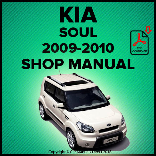 KIA Soul 2009-2010 Factory Workshop Manual | PDF Download | carmanualsdirect