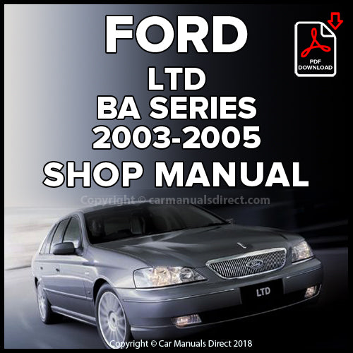 FORD BA LTD 2003-2005 Factory Workshop Manual | PDF Download | carmanualsdirect