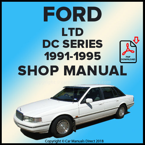 FORD DC LTD 1991-1995 Comprehensive Workshop Manual | PDF Download | carmanualsdirect
