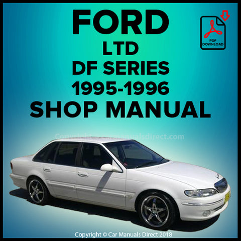 FORD DF LTD Comprehensive Workshop Manual | PDF Download | carmanualsdirect
