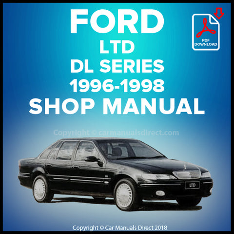 FORD DL LTD 1996-1998 Comprehensive Workshop Manual | PDF Download | carmanualsdirect