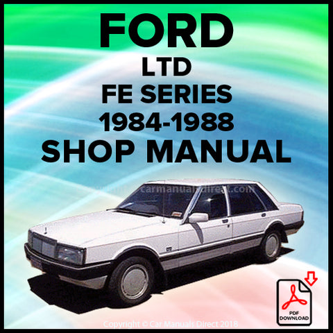 FORD FE LTD 1984-1988 Factory Workshop Manual | PDF Download | carmanualsdirect
