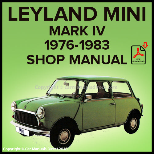 LEYLAND MINI Mark IV 1976-1984 Factory Workshop Manual | PDF Download | carmanualsdirect