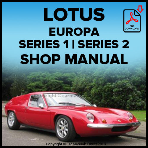 LOTUS Europa | Europa Type 46 | Europa Type 54 | Europa Type 65 | Europa Type 74 | Factory Workshop Manual | PDF Download | carmanualsdirect
