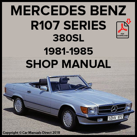 MERCEDES BENZ R107 380SL 1981-1985 Factory Workshop Manual | PDF Download | carmanualsdirect