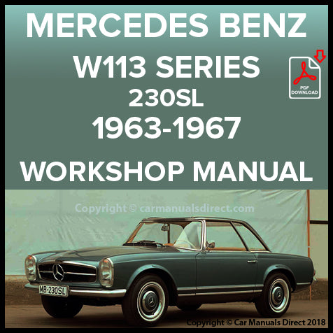 MERCEDES BENZ W113 Series 230SL 1963-1967 Factory Workshop Manual | PDF Download | carmanualsdirect