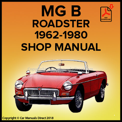 MG B Roadster 1962-1980 Factory Workshop Manual | carmanualsdirect