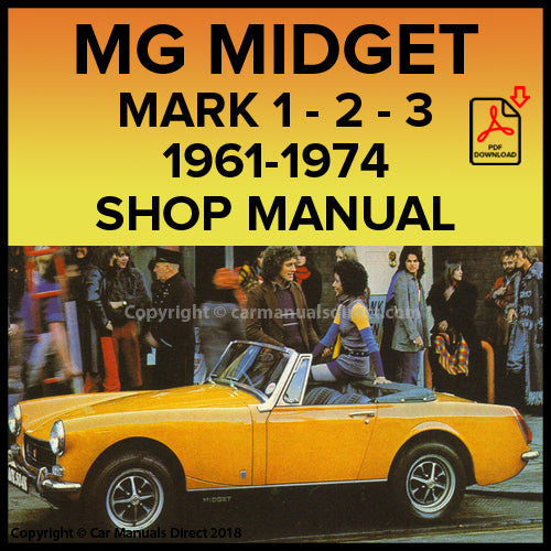 MG Midget Mark 1 - Mark 2 - Mark 3 | Factory Workshop Manual | PDF Download | carmanualsdirect