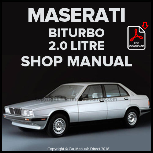 Maserati Biturbo Coupe, S Coupe, 2.0 Spyder, 2.0i Coupe, Si Coupe, 2.0i Spyder, 320, 420, 420 S, 420 i,  420 Si, 222, 2.24 v, 422 Factory Workshop Manual | PDF Download | carmanualsdirect