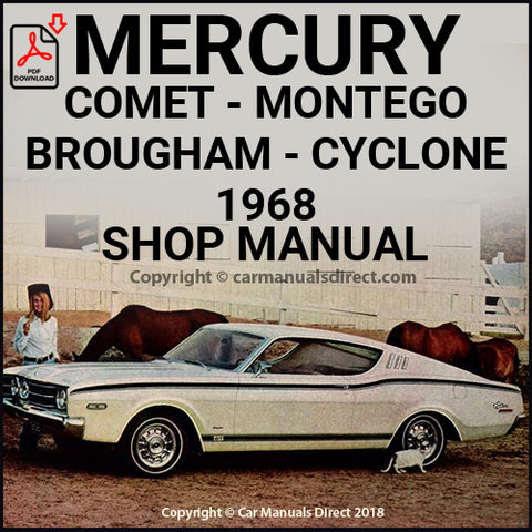 Mercury Comet - Montego - Montego MX - Brougham - Cyclone 1968 Factory Workshop Manual | PDF Download | carmanualsdirect