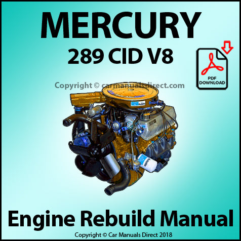 Mercury 289 CID V8 Factory Engine Rebuild Manual | PDF Download | carmanualsdirect