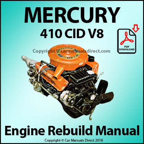 Mercury 410 CID V8 Factory Engine Rebuild Workshop Manual | PDF Download | carmanualsdirect