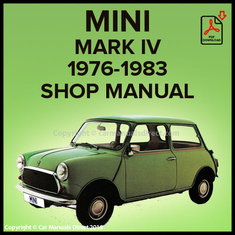 Mini Mark IV | Mini 850 | Mini 1000 | Mini Special | Mini 1000 Canadian | Mini 1000 LE | Mini City E | Mini HLE | ERA Turbo | Workshop Manual | carmanualsdirect
