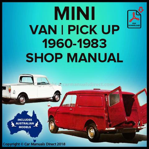 MINI Van | Mini Pick Up | 1960-1983 | Workshop Manual | carmanualsdirect