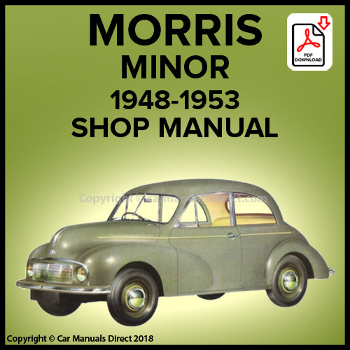 Morris Minor MM Series 2 Door Saloon, Morris Minor MM Series 4 Door Saloon, Morris Minor MM Series Convertible Factory Workshop Manual | PDF Download | carmanualsdirect
