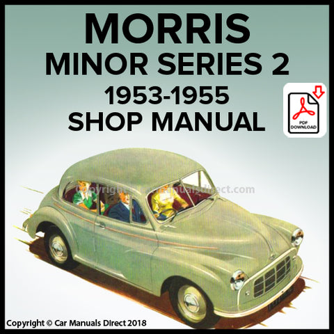 Morris Minor Series II 2 Door Saloon, Morris Minor Series II 4 Door Saloon, Morris Minor Series II Convertible, Factory Workshop Manual | PDF Download | carmanualsdirect