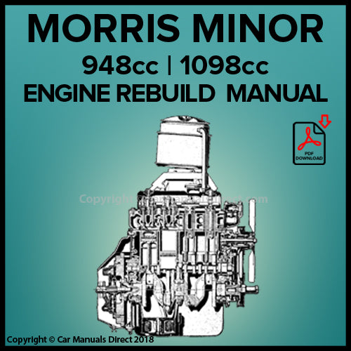 Morris Minor 948cc and 1098cc Factory Engine Rebuild Manual | PDF Download | carmanualsdirect