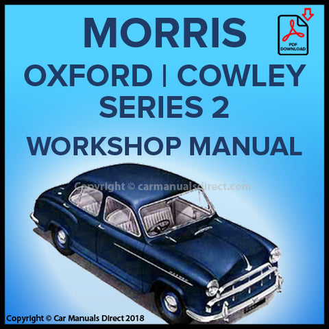 Morris Cowley Series 2 | Morris Oxford Series 2 | Factory Workshop Manual | PDF Download | carmanualsdirect
