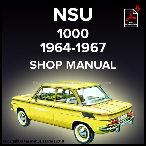 NSU 1000 1964-1967 Factory Workshop Manual | PDF Download | carmanualsdirect