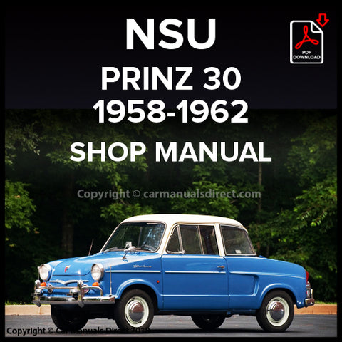 NSU Prinz 30 1958-1962 Factory Workshop Manual | PDF Download | carmanualsdirect