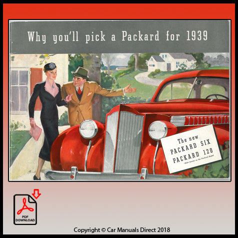 Packard 1939 - Why you'll pick a Packard for 1939 - Sales Literature - FREE | carmanualsdirect