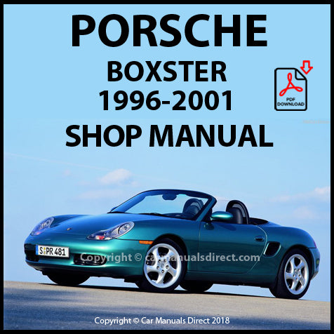 PORSCHE Boxster 986 1996-2001 Factory Workshop Manual | PDF Download | carmanualsdirect