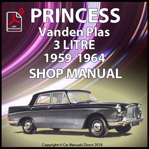 PRINCESS 1959-1964 3 Litre Vanden Plas Factory Workshop Manual | PDF Download | carmanualsdirect