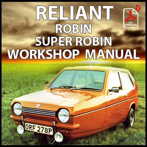 RELIANT Robin and Super Robin 1973-1981 Factory Workshop Manual | PDF Download | carmanualsdirect