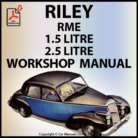 RILEY 1.5 & 2.5 RME and RMF 1952-1955 Factory Workshop Manual | PDF Download | carmanualsdirect