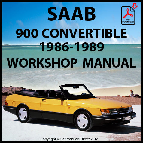 SAAB 900 Convertible 1986-1989 Factory Workshop Manual | PDF Download | carmanualsdirect