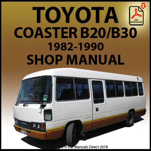 TOYOTA Coaster B20 and B30 Series 1982-1990 Factory Workshop Manual | PDF Download | carmanualsdirect