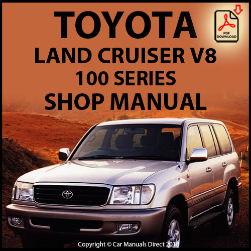 TOYOTA Land Cruiser V8 100 Series Factory Workshop Manual | PDF Download | carmanualsdirect
