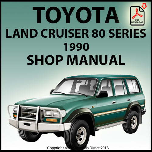 TOYOTA Land Cruiser FJ80, HZJ80, HDJ80  Series 1990 Factory Workshop Manual | PDF Download | carmanualsdirect