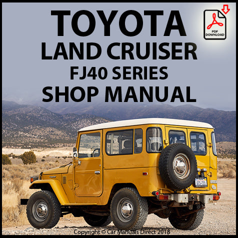 TOYOTA Land Cruiser FJ40 Factory Workshop Manual | PDF Download | carmanualsdirect