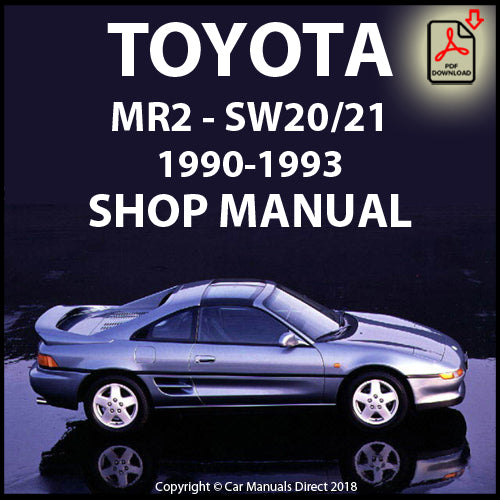 TOYOTA MR2 SW20/21 1990-1993 Factory Workshop Manual | PDF Download | carmanualsdirect