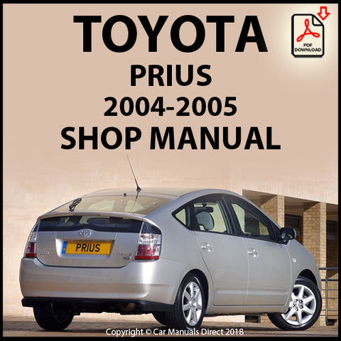 TOYOTA Prius XW20 2004-2005 Factory Workshop Manual | PDF Download | carmanualsdirect