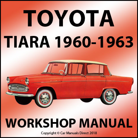 TOYOTA Tiara 1960-1963 Factory Workshop Manual | PDF Download | carmanualsdirect