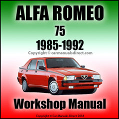 Alfa Romeo 75 1.6 Litre | 75 1.8 Litre | 75 1.8 Litre Turbo | 75 2.0 Litre | 75 2.0 Litre Twin Spark |  Factory Workshop Manual | carmanualsdirect