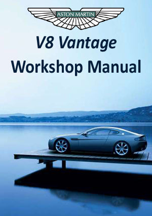ASTON MARTIN V8 Vantage | 2006-2009 | Workshop Manual | PDF Download | carmanualsdirect