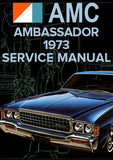 AMC Ambassador Brougham  4 Door Sedan | Ambassador Brougham  4 Door Station Wagon | Ambassador Brougham  2 Door Hardtop | 1973 | Workshop Manual | carmanualsdirect