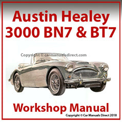 Austin Healey 3000 - Mark 1 BN7 - Mark 1 BT7 - Mark 2 BN7 - Mark 2 BT7 - Mark 2 BJ7 - Factory Workshop Manual | carmanualsdirect