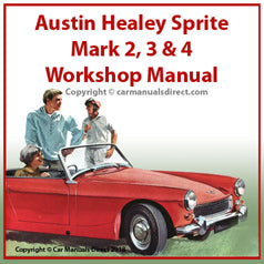 AUSTIN Healey Sprite - Mark 2 - Mark 3 - Mark 4 - 1961-1971 - Factory Workshop Manual | carmanualsdirect