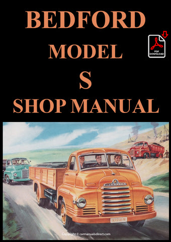 Bedford S Model including Model SLZ  - Model SLC - Model SLD - Model SLP - Model SSZ - Model SSC - Model SST - Model SA - Model SB  Workshop Manual | carmanualsdirect