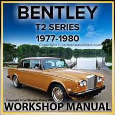 Bentley T2 Saloon | Bentley T2 Saloon Long Wheel Base | Bentley T2 Corniche Coupe | Bentley T2 Corniche Convertible Comprehensive Factory Workshop Manual | carmanualsdirect