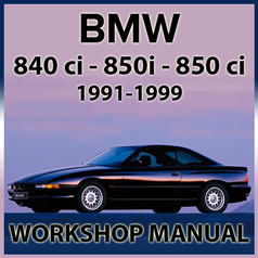 BMW E31 - 840Ci - 850i - 850Ci - 1991-1999 - Comprehensive Factory Workshop Manual | carmanualsdirect